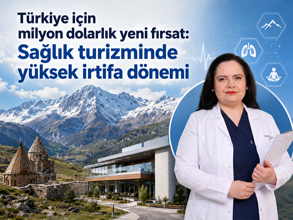 Türkiye için milyon dolarlık yeni fırsat: Sağlık turizminde yüksek irtifa dönemi