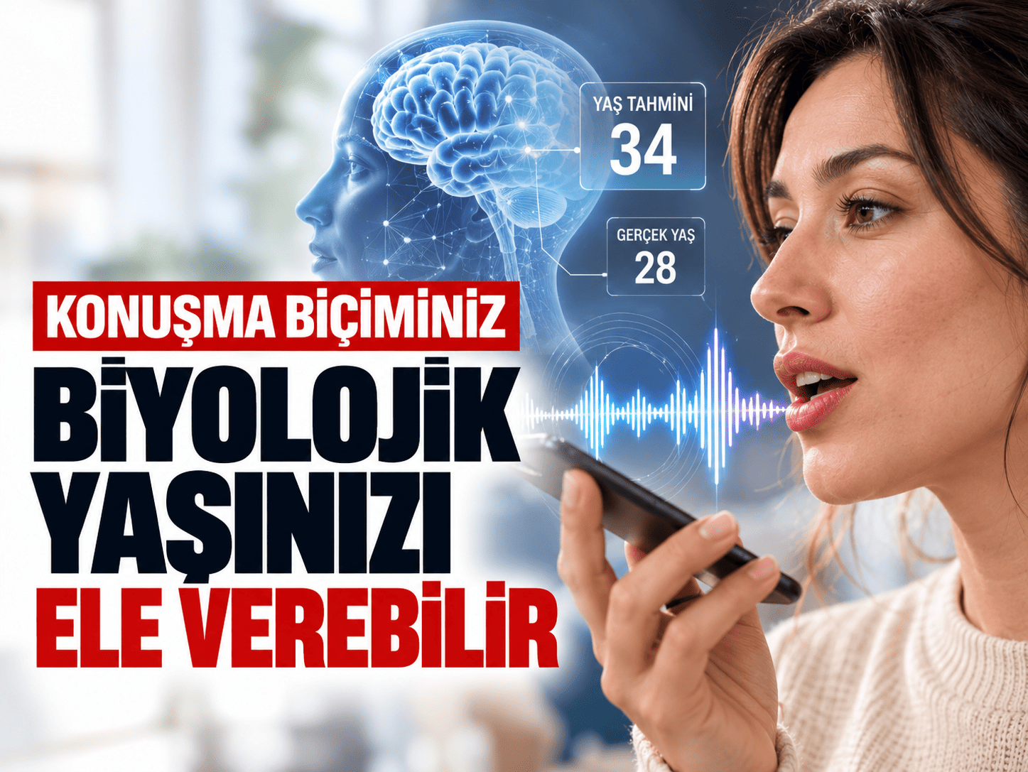 Konuşma biçiminiz biyolojik yaşınızı ele verebilir